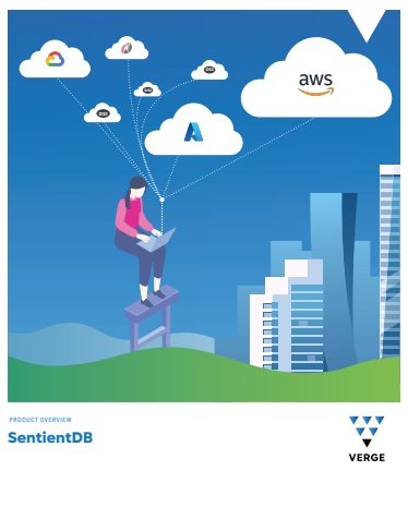 Verge Technologies’ SentientDB Enables True Cloud-Convergence