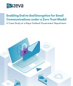 Enabling End-to-End Encryption for Email Communications under a Zero Trust Model