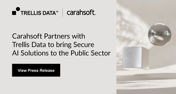 Read this press release to learn details about Trellis Data and Carahsoft's partnership