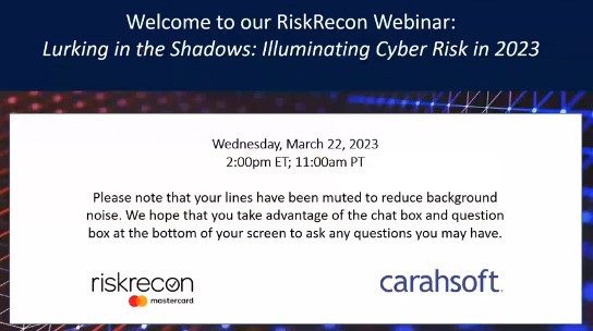 RiskRecon Webinar: Lurking in the Shadows - Illuminating Cyber Risk in 2023
