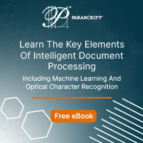 learn the key elements of intelligent document processing with parascript