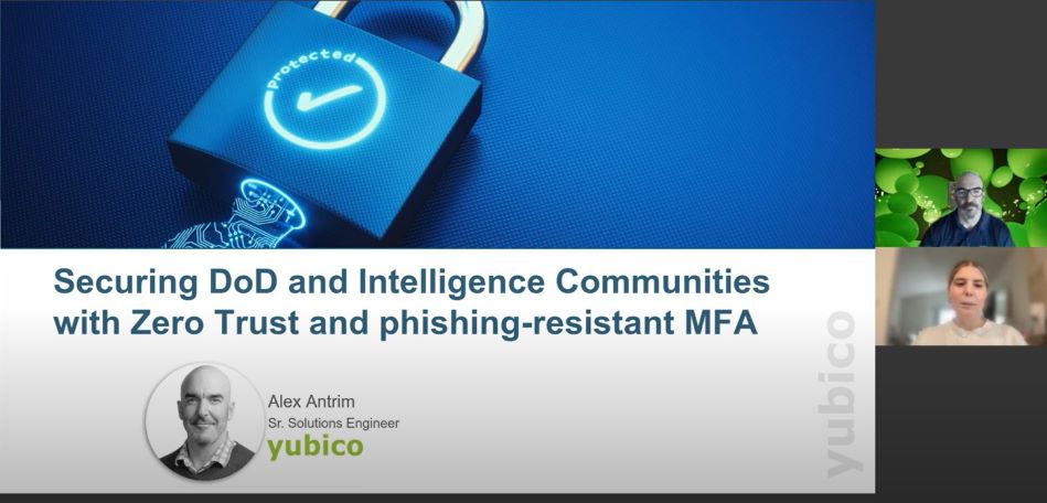 DoDIIS Worldwide Webinar Series: Securing the DoD and the Intelligence Communities