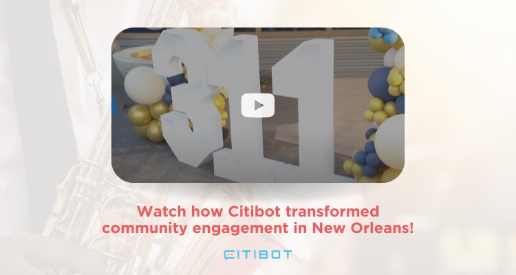 Watch how Citibot transforms a community engagement