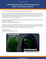 Light Background or Dark Background: Why Your Choice Matters