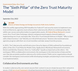 The “Sixth Pillar” of the Zero Trust Maturity Model