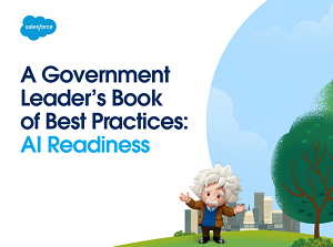 A Government Leader’s Book of Best Practices: AI Readiness