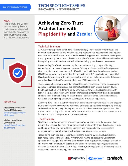 Tech Spotlight - Ping Identity & Zscaler: Achieving Zero Trust Architecture