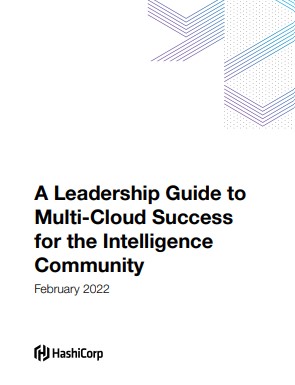 A Leadership Guide to Multi-Cloud Success in the Intelligence Community