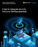 6 Tips to Integrate Security into Your DevOps Practices